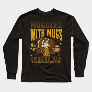 The Leaky Cauldron Muggles with Mugs drinking Club Orlando Chapter Distressed look Long Sleeve T-Shirt